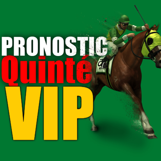 Pronostic Quinté VIP